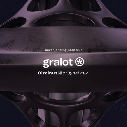 GRALOT - Circinus [NVR007]